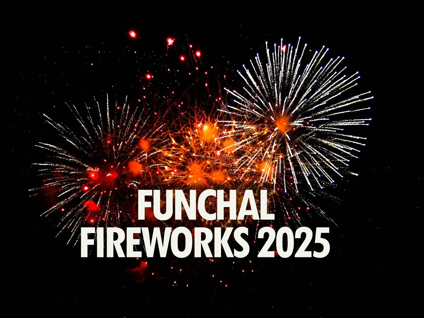 The Best of Funchal’s 2025 Fireworks: Views from Air, Sea & Land